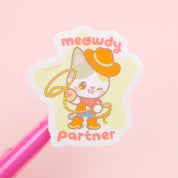 Meowdy Partner Sticker